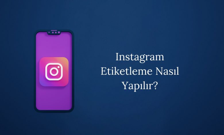 Instagram etiket